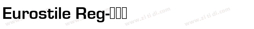 Eurostile Reg字体转换
